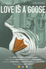 Poster de la película Love is a Goose