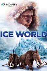 Poster de la película Ice World
