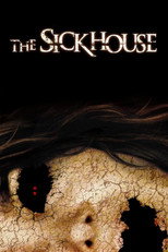 Poster de la película The Sickhouse