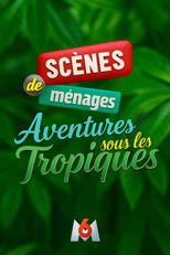 Poster de la película Scènes de ménages, aventures sous les tropiques