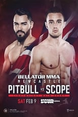 Poster de la película Bellator Newcastle: Pitbull vs. Scope