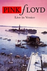 Poster de la película Pink Floyd - Live in Venice