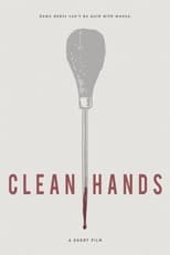 Poster de la película Clean Hands