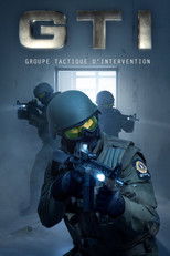 Poster de la serie GTI : groupe tactique d'intervention