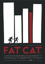 Poster de la película Fat Cat