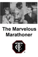 Poster de la película The Marvelous Marathoner