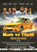 Poster de la película Hızlı ve Tüplü