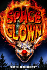 Poster de la película Space Clown