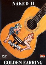 Poster de la película Golden Earring: Naked II