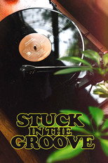 Poster de la película Stuck in the Groove