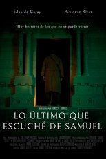 Poster de la película Lo último que escuché de Samuel