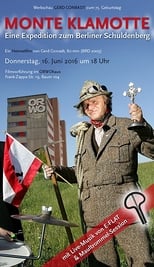 Poster de la película Monte Klamotte - Eine Expedition zum Berliner Schuldenberg