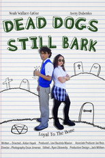 Poster de la película Dead Dogs Still Bark