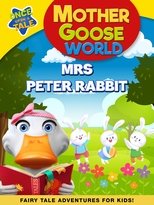 Poster de la película Mother Goose World: Mrs Peter Rabbit