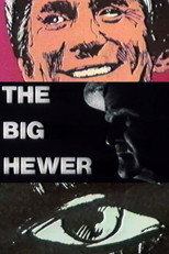 Poster de la película The Big Hewer
