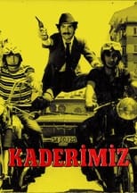 Poster de la película Kaderimiz