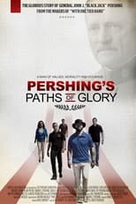 Poster de la película Pershing's Paths of Glory