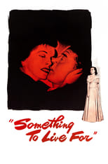 Poster de la película Something to Live For
