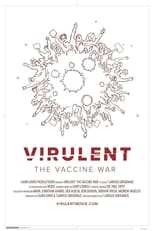 Poster de la película Virulent: The Vaccine War