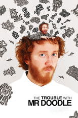 Poster de la película The Trouble with Mr Doodle