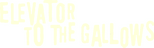 Logo Elevator to the Gallows