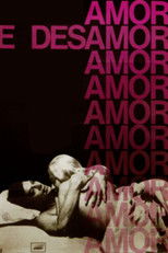 Poster de la película Amor e Desamor