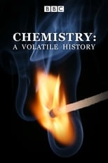 Poster de la serie Chemistry: A Volatile History