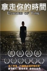 Poster de la película Echoes of Time