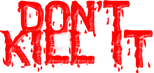 Logo Don't Kill It