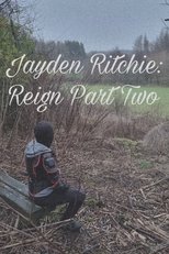 Poster de la película Jayden Ritchie: Reign Part 2