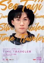 Poster de la película Seotaiji 25 Live Time : Traveler