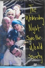 Poster de la película The Wednesday Night Save the World Society