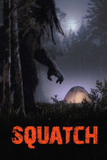 Poster de la película Squatch