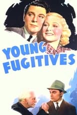 Poster de la película Young Fugitives