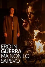 Poster de la película Ero in guerra ma non lo sapevo