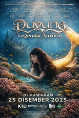 Poster de la película Duyung: Legenda Aurora