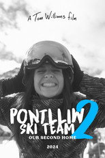 Poster de la película Pontlliw Ski Team 2: Our Second Home