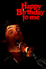 Poster de la película Happy Birthday to Me