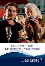 Poster de la película Das Leben ist kein Kindergarten - Vaterfreuden