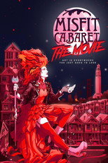 Poster de la película Misfit Cabaret: The Movie
