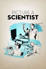Poster de la película Picture a Scientist