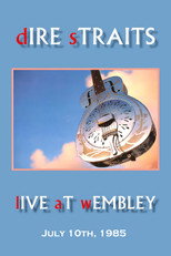 Poster de la película Dire Straits: Live at Wembley Arena