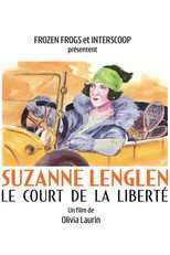 Poster de la película Suzanne Lenglen, the court of liberty