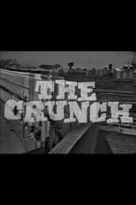 Poster de la película The Crunch