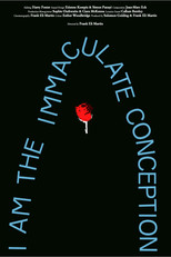 Poster de la película I Am The Immaculate Conception