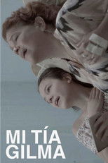 Poster de la película My Aunt Gilma