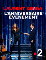 Poster de la película Laurent Gerra, l'anniversaire-événement