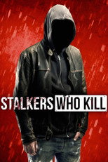 Poster de la serie Stalkers Who Kill