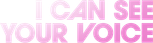 Logo I Can See Your Voice