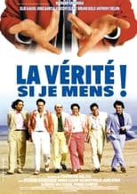 Poster de la película La Vérité si je mens !